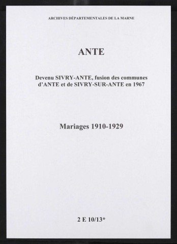 Ante. Mariages 1910-1929