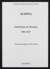 Suippes. Publications de mariage 1891-1927