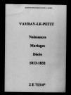 Vavray-le-Petit. Naissances, mariages, décès 1813-1832