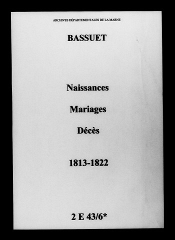 Bassuet. Naissances, mariages, décès 1813-1822