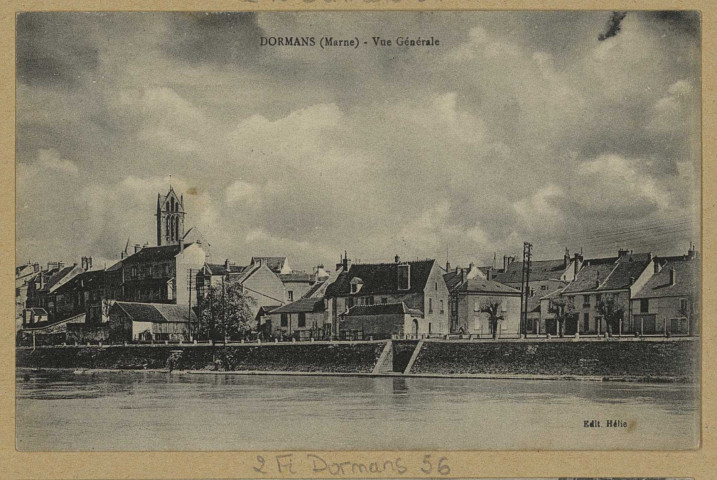 DORMANS. Vue générale.
Château-ThierryÉdition Hélieéd. Bourgogne Frères.[vers 1935]