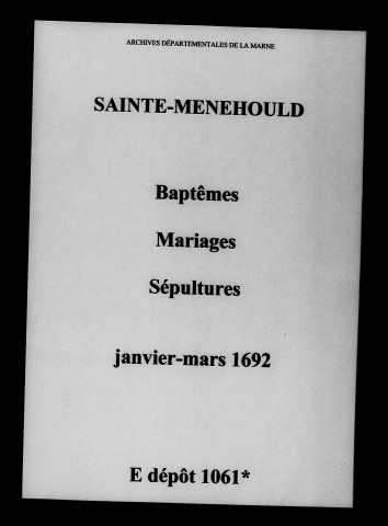 Sainte-Menehould. Baptêmes, mariages, sépultures 1692