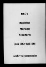 Recy. Baptêmes, mariages, sépultures 1683-1685