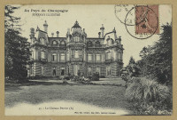 ÉPERNAY. Au Pays du Champagne-Épernay illustré-43-Le château Perrier (A) / E. Choque, photographe à Épernay.
EpernayE. Choque (51 - EpernayE. Choque).[vers 1906]