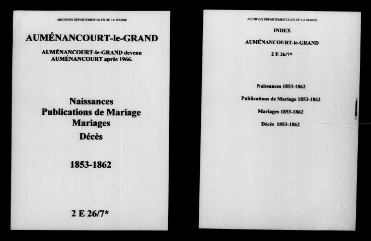 Auménancourt-le-Grand. Naissances, publications de mariage, mariages, décès 1853-1862