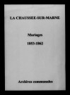 Chaussée (La). Mariages 1853-1862
