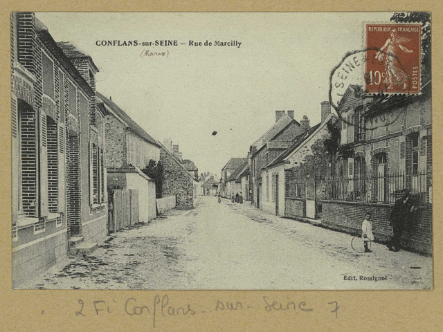 CONFLANS-SUR-SEINE. Rue de Marcilly.
Édition Rossignol (imp.-éd. BourgogneChâteau-Thierry).[vers 1918]
