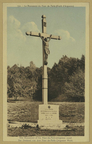 VIENNE-LE-CHÂTEAU. 731. Le monument du Four de Paris (forêt d'Argonne). The monument of the Four-de-Paris (Argonne) wood das denkmal vondem Four-de-Paris (Argonne wold).
Édition Verdun.[vers 1930]