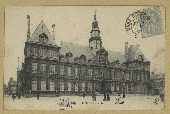 REIMS. I. L'Hôtel de Ville / B. de L.