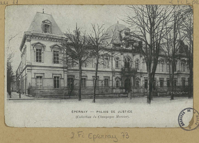 ÉPERNAY. Le Palais de Justice.
(75 - Parisimp. Staerck).Sans date
Collection du champagne Mercier