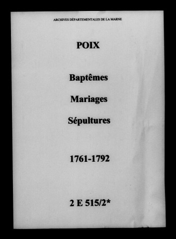 Poix. Baptêmes, mariages, sépultures 1761-1792
