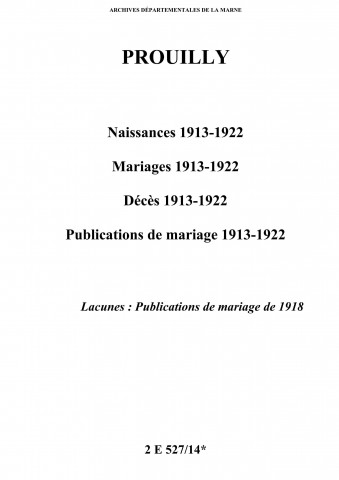 Prouilly. Naissances, mariages, décès, publications de mariage 1913-1922