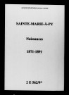 Sainte-Marie-à-Py. Naissances 1871-1891