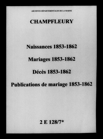 Champfleury. Naissances, mariages, décès, publications de mariage 1853-1862