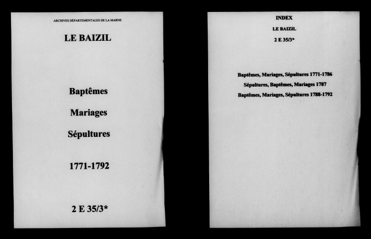 Baizil (Le). Baptêmes, mariages, sépultures 1771-1792