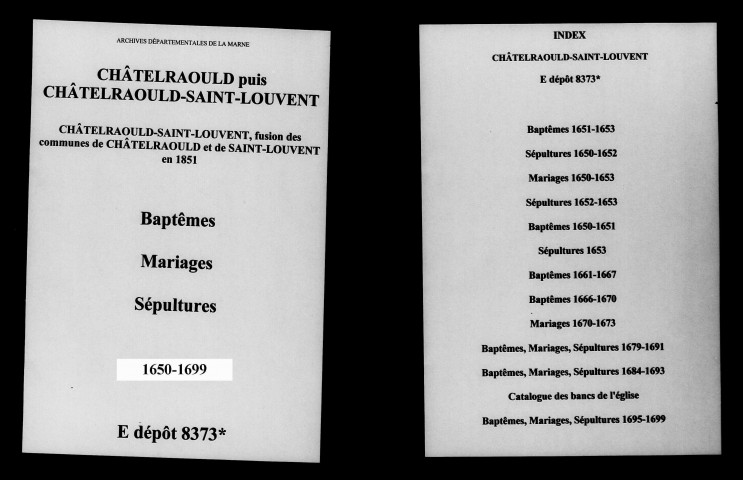 Châtelraould. Saint-Louvent. Châtelraould-Saint-Louvent. Baptêmes, mariages, sépultures 1650-1699