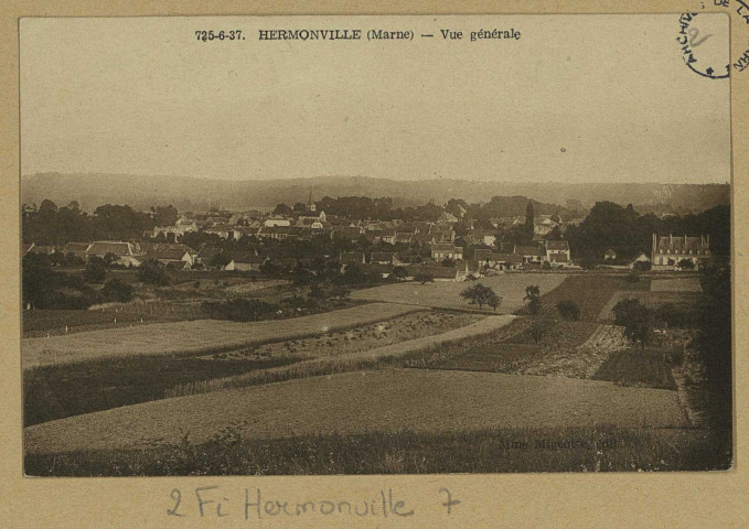 HERMONVILLE. 725-6-37-Vue générale.
ParisÉdition Mme Migeotte.Sans date