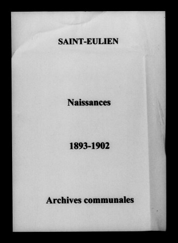 Saint-Eulien. Naissances 1893-1902