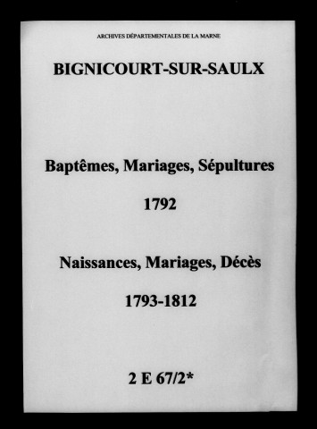 Bignicourt-sur-Saulx. Naissances, mariages, décès 1792-1812