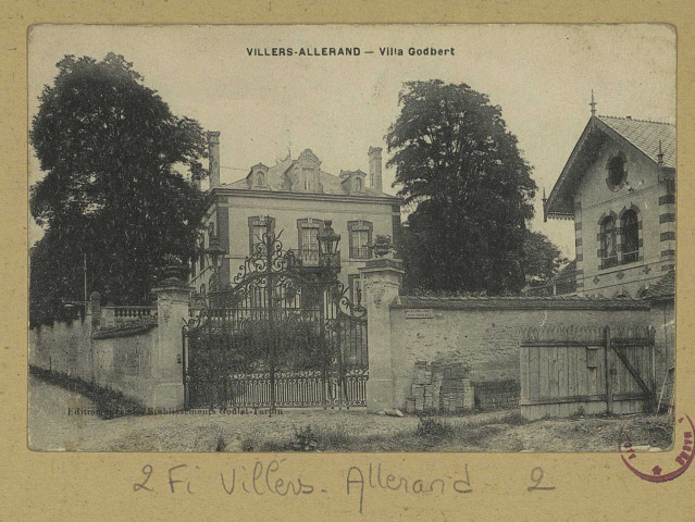 VILLERS-ALLERAND. Villa Godbert.
Édition spécialeEtablissements Goulet-Turpin.[vers 1907]