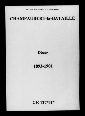Champaubert. Décès 1893-1901