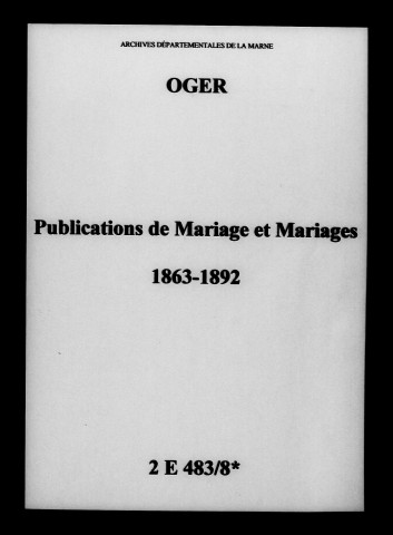 Oger. Publications de mariage, mariages 1863-1892