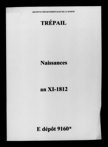 Trépail. Naissances an XI-1812