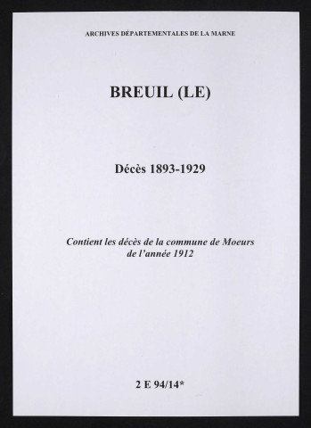 Breuil (Le). Décès 1893-1929. Décès 1912 de la commune de Mœurs