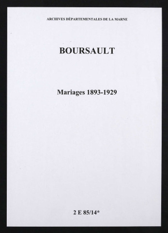Boursault. Mariages 1893-1929