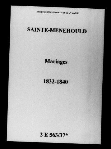 Sainte-Menehould. Mariages 1832-1840