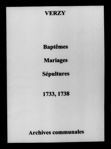 Verzy. Baptêmes, mariages, sépultures 1733-1738