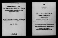 Mondement. Montgivroux. Mondement-Montgivroux. Publications de mariage, mariages an XI-1862