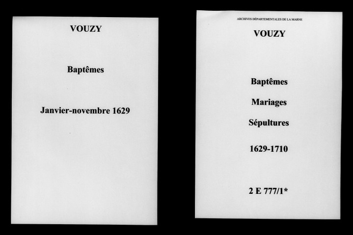 Vouzy. Baptêmes, mariages, sépultures 1629-1710