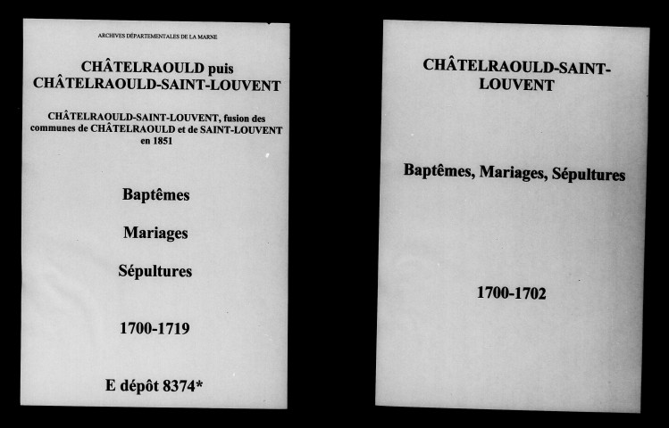 Châtelraould. Saint-Louvent. Châtelraould-Saint-Louvent. Baptêmes, mariages, sépultures 1700-1719