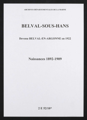 Belval-sous-Hans. Naissances 1892-1909