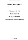 Méry-Prémecy. Naissances, décès, mariages, publications de mariage 1903-1912