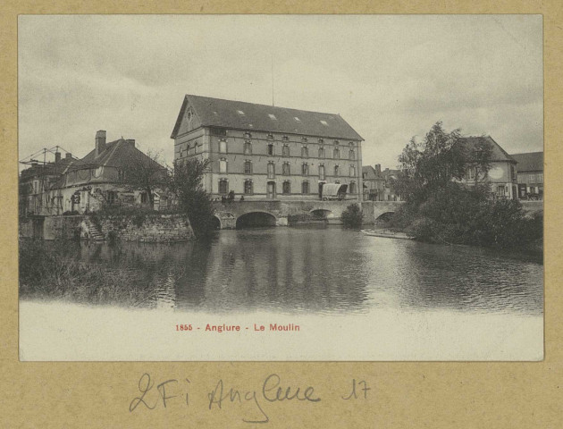 ANGLURE. Le moulin. (02 - Château-Thierry A. Rep. et Filliette). [vers 1909]  Collection R. F 