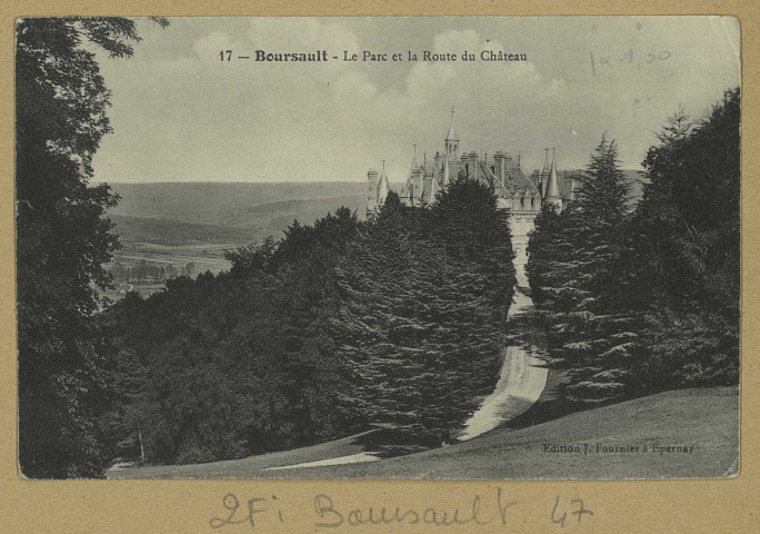 BOURSAULT. 17-Le Parc et la Route du Château.
EpernayÉdition J. Fournier.Sans date
