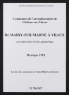 Communes de Mairy-sur-Marne à Vraux de l'arrondissement de Châlons. Mariages 1918