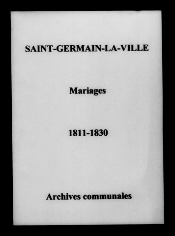 Saint-Germain-la-Ville. Mariages 1811-1830