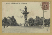 REIMS. Fontaine Bartholdi, place de la République / B. de L.