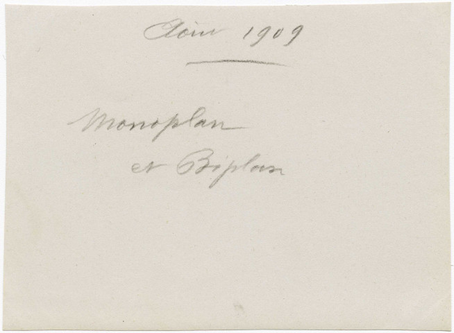 Monoplan et biplan, août 1909