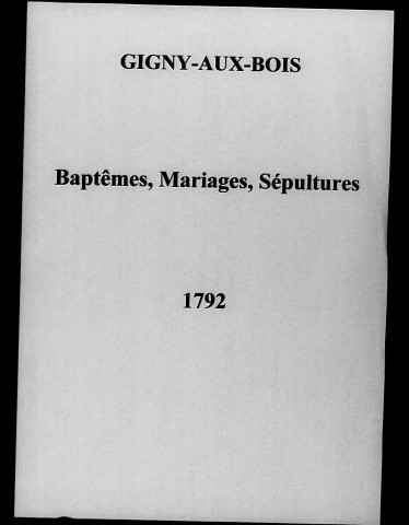 Gigny-aux-Bois. Naissances, mariages, décès 1792-1812