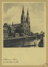 CHÂLONS-EN-CHAMPAGNE. LL 118- Église N.-D.
Strasbourg-SchiltigheimCie des Arts Photomécaniques.Sans date