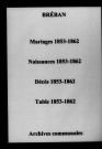 Bréban. Mariages, naissances, décès et tables décennales des naissances, mariages, décès 1853-1862
