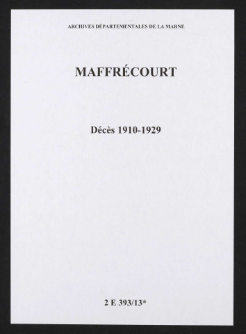 Maffrécourt. Décès 1910-1929