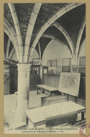 CHÂLONS-EN-CHAMPAGNE. 128- École Normale d'instituteurs. Laboratoire de physique et chimie. L. L. 1907 