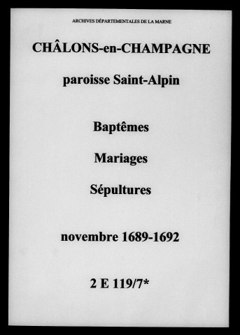 Châlons-sur-Marne. Saint-Alpin. Baptêmes, mariages, sépultures 1689-1692