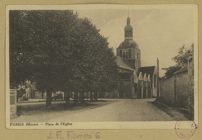 FISMES. Place de l'Église.
(71 - Mâconimp. Combier CIM).[vers 1945]