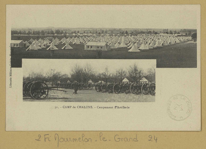 MOURMELON-LE-GRAND. -31 - Camp de Châlons. Campement d'Artillerie. (54 - Nancy photot. A. B. et Cie ,51 Mourmelon : Lib. Militaire Guérin). [avant 1914] 